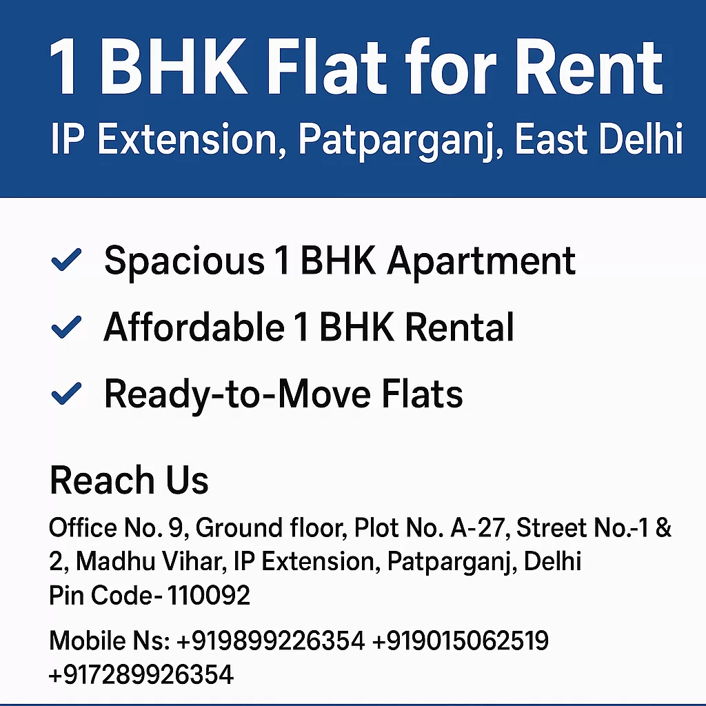Are you looking for a well-maintained, spacious, and affordable 1 BHK flat for rent in IP Extension Patparganj, East Delhi? 9899226354